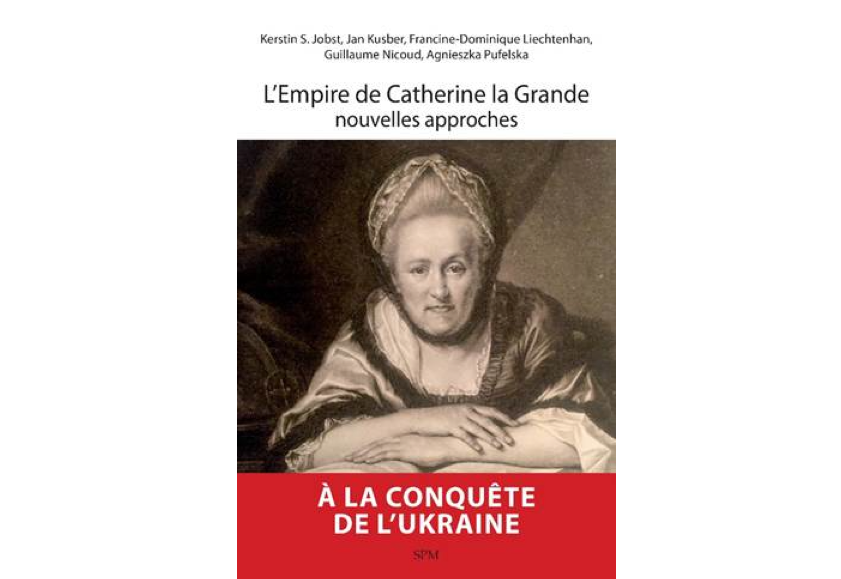 Cover "L’Empire de Catherine la Grande nouvelles approches"